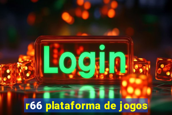 r66 plataforma de jogos